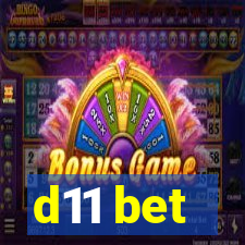 d11 bet